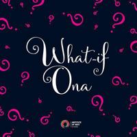 What-if Ona 1983595373 Book Cover