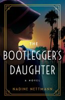 The Bootlegger's Daughter: A Novel 1662515588 Book Cover