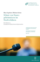 Schutz Von Staatsgeheimnissen Im Strafverfahren: Eine Studie Zur Europaischen Menschenrechtskonvention 3428180887 Book Cover