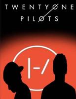 Twenty One Pilots: Coloring Book for Music Fans 1979895872 Book Cover