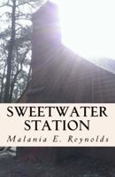 Sweetwater Station 1943189102 Book Cover