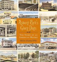 Asbury Park's Glory Days: The Story Of An American Resort 0813535476 Book Cover