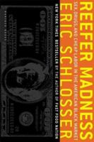 Reefer Madness: Sex, Drugs, and Cheap Labor in the American Black Market 0141010762 Book Cover