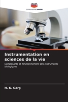 Instrumentation en sciences de la vie 6206856461 Book Cover