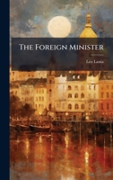 The Foreign Minister B0FHC2SM5W Book Cover