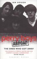 Perry Boys Abroad: The Ones Who Got Away 1906015384 Book Cover