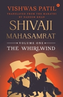 The Whirlwind (Shivaji Mahasamrat Series - Book 1) 9395073799 Book Cover