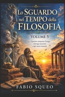 Lo sguardo nel tempo della filosofia: Volume 5 (Italian Edition) B0H4RZBPSN Book Cover