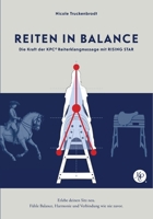 Reiten in Balance: die Kraft der KPC(c) Reiterklangmassage mit Rising star (German Edition) 3819264493 Book Cover