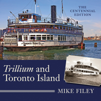 Trillium and Toronto Island 1554887372 Book Cover