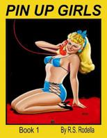 Pin-Up Girls Book 1 1546834834 Book Cover