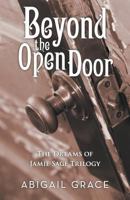 Beyond the Open Door 1491720476 Book Cover