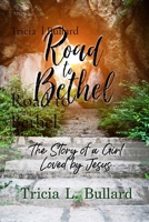 Road to Bethel B0F7NJGMTZ Book Cover