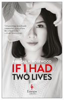 If I Had Two Lives 1609455215 Book Cover
