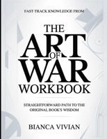 Fast-Track Knowledge From The Art Of War: Straightforward Path To The Original Book's Wisdom B0GYGFVYP8 Book Cover