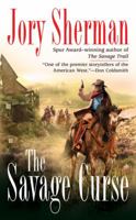 The Savage Curse (Berkley Western Novels) 0425224473 Book Cover