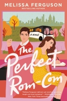 The Perfect Rom-Com 0840716885 Book Cover