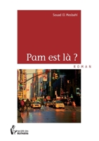 Pam est là ? (French Edition) 2748368908 Book Cover