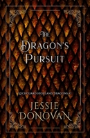 The Dragon's Pursuit B0F4DYVYMN Book Cover
