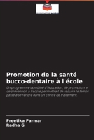 Promotion de la sant� bucco-dentaire � l'�cole 6204095528 Book Cover