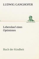 Lebenslauf eines Optimisten 3847235176 Book Cover