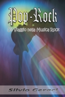 Pop-Rock: Un viaggio attraverso la musica Rock (Italian Edition) B0F3TLXPZ3 Book Cover