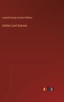 Settled Land Statutes 3385391571 Book Cover