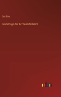 Grundzüge der Arzneimittellehre 3368663224 Book Cover