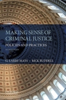 Making Sense of Criminal Justice: Policies and Practices 019533244X Book Cover