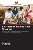 La tradition rituelle Rebo Wekasan: Éducation pour la jeune génération Développant le concept de soi et un islam modéré (French Edition) 3330735422 Book Cover