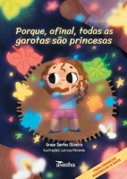 Porque, afinal, todas as garotas são princesas (Portuguese Edition) 6554207562 Book Cover