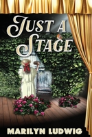 Just a Stage 0996742298 Book Cover