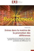 Entrez Dans La Matrice de La Promotion Des Diffa(c)Rences 3841731147 Book Cover
