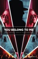 You Belong to Me 1721550275 Book Cover