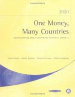 One Money, Many Countries 2000: Monitoring the European Central Bank 2 (Monitoring the European Central Bank) 189812843X Book Cover
