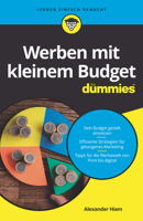 Werben mit kleinem Budget für Dummies (Für Dummies) (German Edition) 3527716513 Book Cover