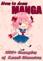 How to Draw Manga: 5000+ Examples of Kawaii Characters 1656969793 Book Cover