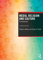 Media, Religion and Culture: An Introduction 0415683203 Book Cover