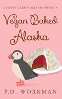 Vegan Baked Alaska 1989080987 Book Cover
