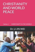 CHRISTIANITY AND WORLD PEACE 1999422295 Book Cover