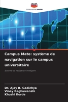 Campus Mate: système de navigation sur le campus universitaire (French Edition) 6209782612 Book Cover