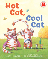 Hot Cat, Cool Cat 0823458989 Book Cover