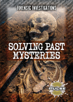 Solving Past Mysteries 1918246513 Book Cover