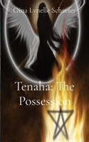 Tenaha: The Possession B0C6P2S85C Book Cover