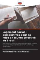 Logement social: perspectives pour sa mise en oeuvre effective au Brésil 6205838923 Book Cover