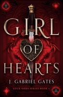 Girl of Hearts: Luck Gods Series Book 1 0578379570 Book Cover