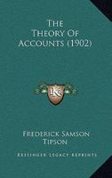 The Theory of Accounts 1437340741 Book Cover