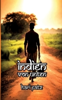 Indien von Unten (German Edition) 3384852508 Book Cover