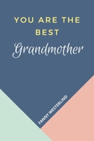You Are The Best: Grandmother B084NZ6XRT Book Cover