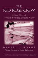 The Red Rose Crew 1592287581 Book Cover